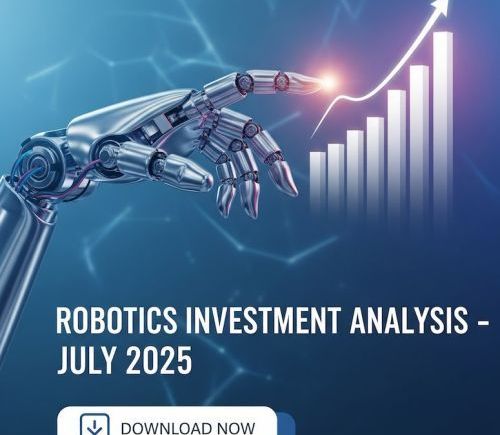 2025年7月机器人领域投资额突破43亿美元