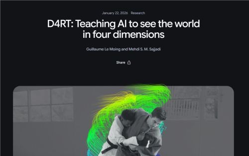 谷歌DeepMind发布D4RT 赋予AI四维视觉能力