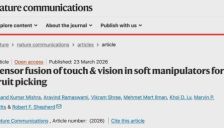 13个传感器软手加持，康奈尔大学打造能看会摸采摘机器人登Nature子刊