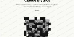 Anthropic 发布最强模型 Mythos：专治陈年漏洞