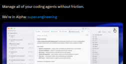 Rust 原生 AI Agent 工具 Superconductor 发布：支持一键聚合 Claude Code、Gemini CLI 等工具链